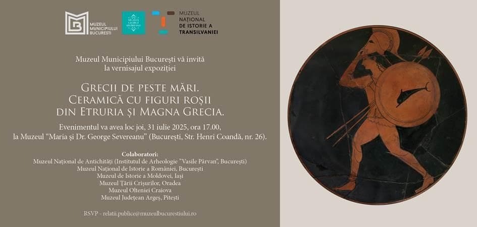 Vernisaj la Muzeul George Severeanu: Ceramică Roșie din Etruria și Magna Grecia - 31 Iulie 2025, Ora 17:00