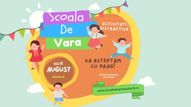 Tabără educațională gratuită pentru elevii din ciclul primar în Sectorul 2, pe durata verii 2024