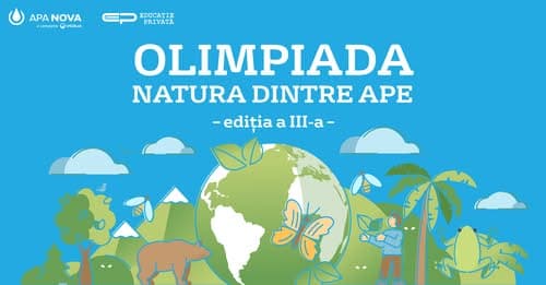 Peste 1.250 de elevi din București și Ilfov și-au testat cunoștințele ecologice la a III-a ediție a Olimpiadei ‘Natura dintre Ape’