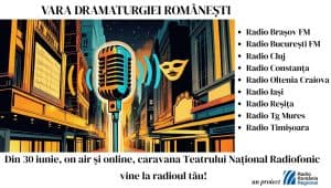 Caravana Radiofonică de Teatru Românesc invadează frecvențele București FM pentru o săptămână culturală!