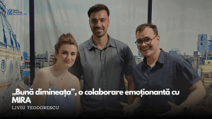 Liviu Teodorescu & MIRA, Bună dimineața - Colaborare de suflet la București FM, deja în topurile de radio!