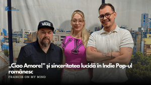 sinceritate lucidă în noul val al Indie Pop-ului românesc